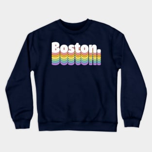 Boston // Retro Typography Design Crewneck Sweatshirt